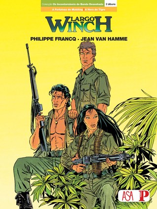 Largo Winch  - A Fortaleza de Makiling | A Hora do Tigre (Paperback)