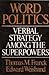 Word Politics: Verbal Strategy among the Superpowers