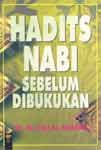 Hadits Nabi Sebelum Dibukukan