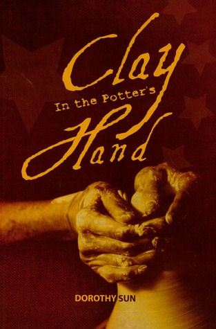 Clay in the Potter's Hand