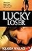 Lucky Loser