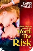 Worth the Risk