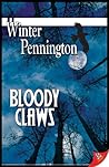 Bloody Claws by Winter Pennington