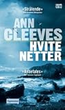 Hvite netter by Ann Cleeves