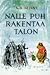 Nalle Puh rakentaa talon by A.A. Milne