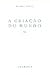 A Criação Do Mundo - Volume III