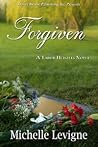 Forgiven (Tabor Heights Year One, #9) Forgiven (Tabor Heights Year One, #9)