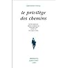 Le Privilège des Chemins