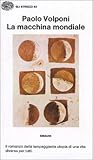 La macchina mondiale La macchina mondiale