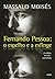 Fernando Pessoa - O Espelho e a Esfinge (Portuguese Edition)