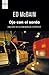 Ojo Con El Sordo by Ed McBain