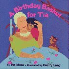 A Birthday Basket For Tía (Hardcover)