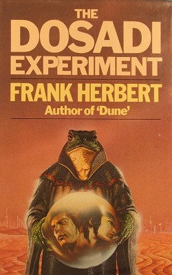 Dosadi Experiment