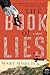 The Book of Lies by Mary Horlock