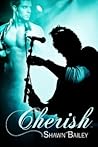 Cherish by Shawn Bailey