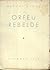 Orfeu Rebelde by Miguel Torga Orfeu Rebelde by Miguel Torga
