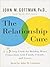 The Relationship Cure by John M. Gottman