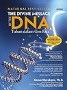 The Divine Message of the DNA by Kazuo Murakami