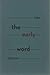 The Early Word