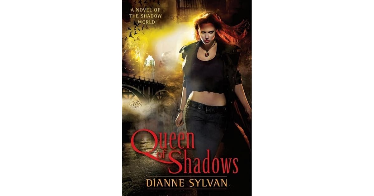 Queen of Shadows (Shadow World, 1) by Dianne Sylvan
