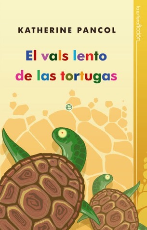 Portada de El vals lento de las tortugas, de Katherine Pancol