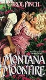 Montana Moonfire