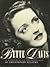 Bette Davis: A Biography in...