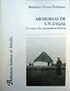 Memorias De Un Zagal (Un Viaje A La Extremadura Leonesa)