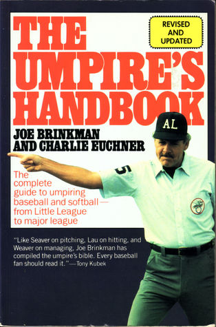 The Umpire's Handbook: Revised and Updated