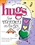 Hugs for Women on the Go: Stories, Sayings, and Scriptures to Encourage and Inspire (Hugs Series)