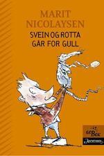 Svein og Rotta går for gull (Hardcover)