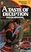 Taste Of Deception