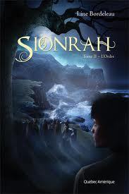 L'Ordre (Sionrah, #2).