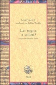 Lei sogna a colori? (Paperback)