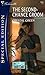 The Second-Chance Groom (Th...