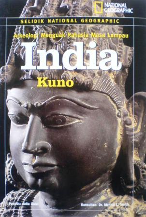 India Kuno (Selidik National Geographic)