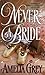 Never a Bride by Amelia Grey