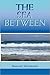 The Sea Between