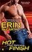 Hot Finish (Fast Track, #3)
