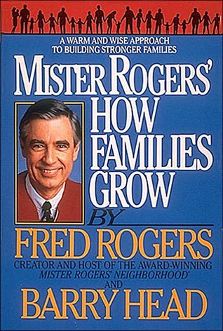 Mister Rogers: How Families Grow (Paperback)
