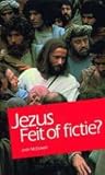 Jezus feit of fictie?