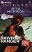 Rawhide Ranger (The Silver Star of Texas: Comanche Creek #3)
