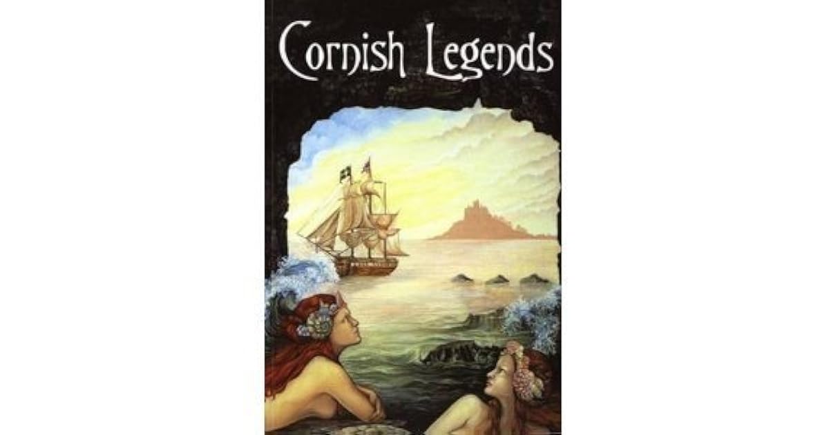 Cornish Legends by Robert Hunt