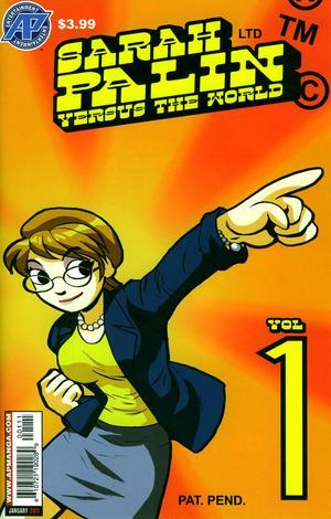 Sarah Palin Versus The World (Vol 1)