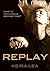 Replay