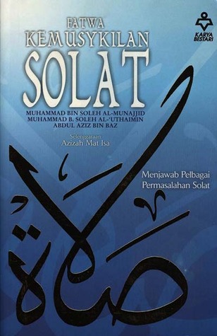 Fatwa Kemusykilan Solat