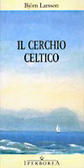 Il cerchio celtico (Paperback)