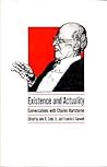 Existence and Actuality: Conversations With Charles Hartshorne (Chicago Original Paperback) Existence and Actuality: Conversations With Charles Hartshorne (Chicago Original Paperback)