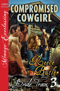 Compromised Cowgirl (Bride Train, #3)