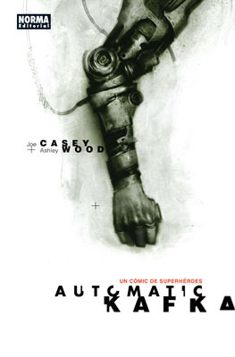 Automatic Kafka: un cómic de superhéroes (Hardcover)
